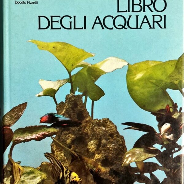Il grande libro degli Acquari