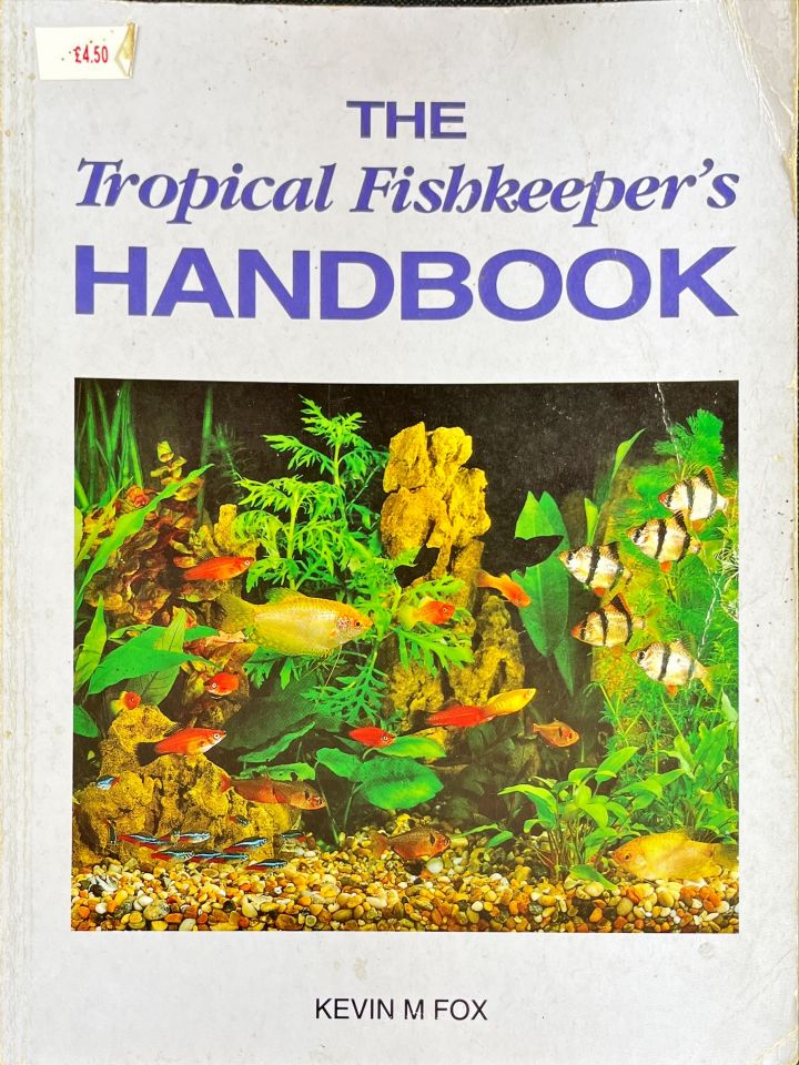 The tropical fishkeeper’s handbook