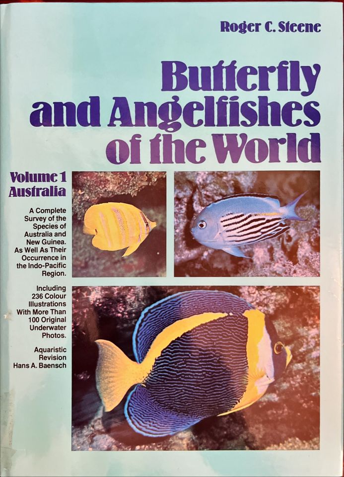 Butterfly and angelfishes of the world Vol 1 Australia