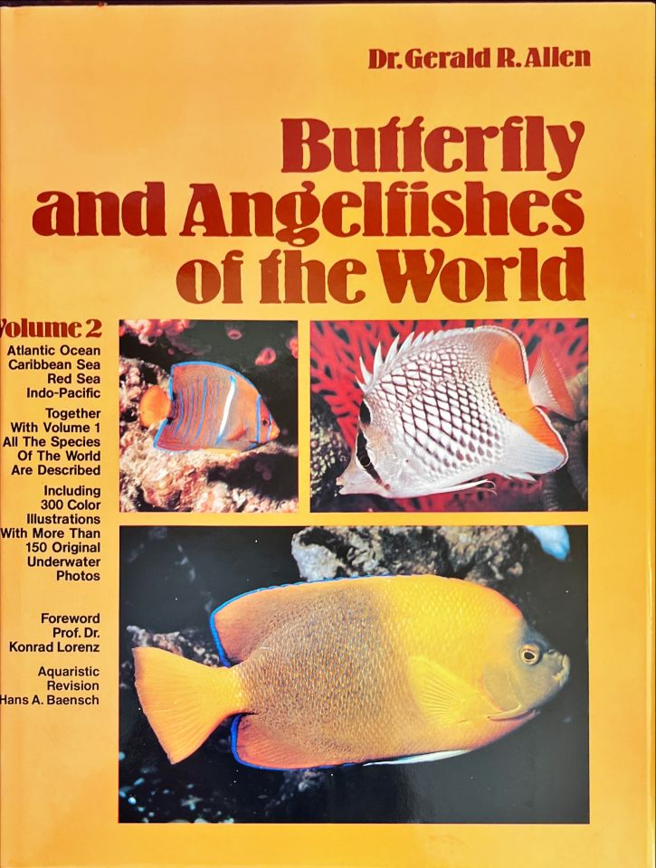 Butterfly and angelfishes of the world Vol 2 Atlantic ocean, Caribbean sea, red sea,Indo-pacific