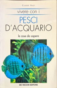 Vivere con i pesci d’acquario